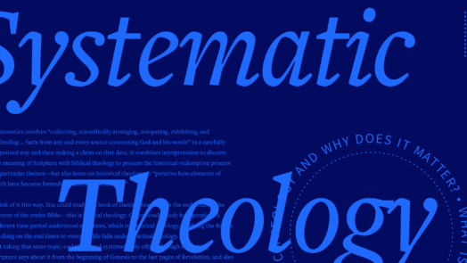 The words Systematic Theology in large font with a portion of the article's text in the background.