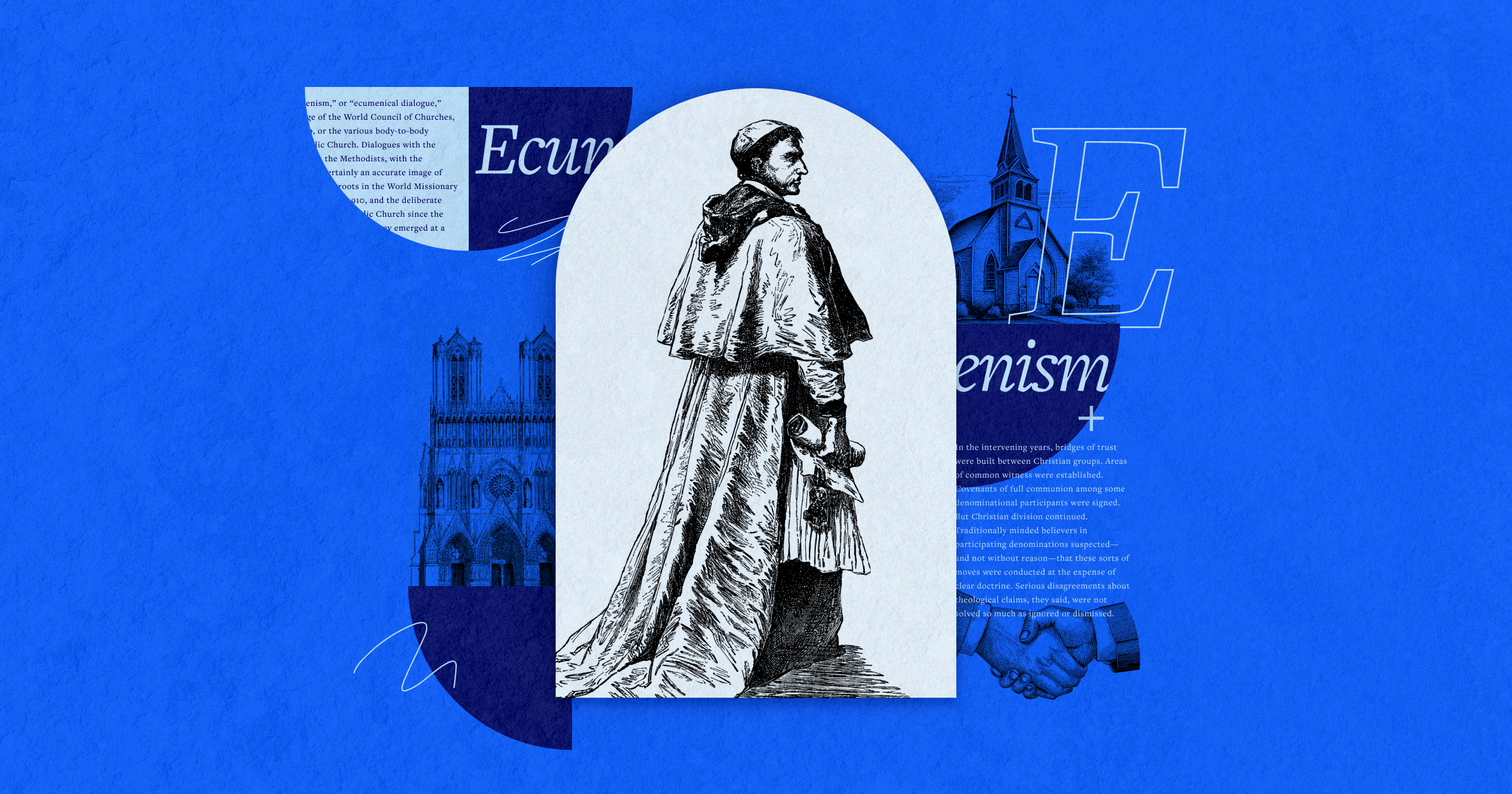 An image of a clergy member with parts of the article in the background to represent modern ecumenical movements