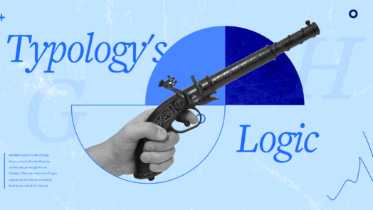 Antique gun being drawn, with Typology's Logic in blue font representing Chekov's gun. A portion of the article is displayed on lower left.