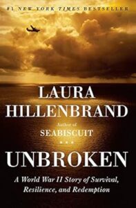 Unbroken, by Laura Hillenbrand