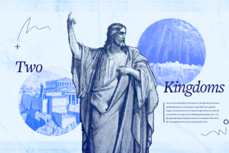 An illustration of Christ at the center, with the two kingdoms depicted on either side. The words Two Kingdoms are in large font and a portion of the article's text is displayed on the right.