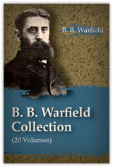 B. B. Warfield Is Coming To Libronix | LogosTalk