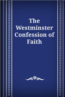 westminster confession of faith